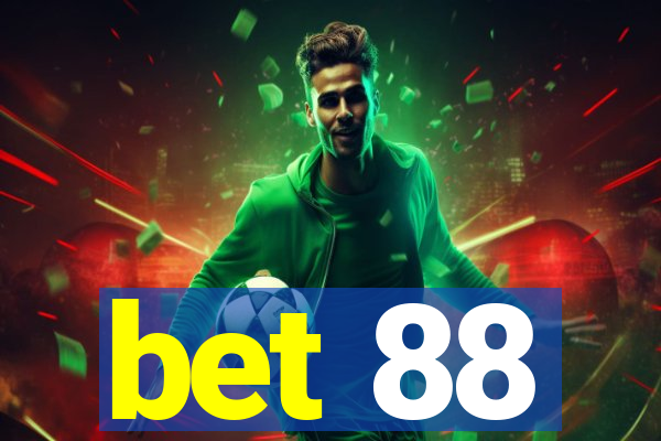 bet 88